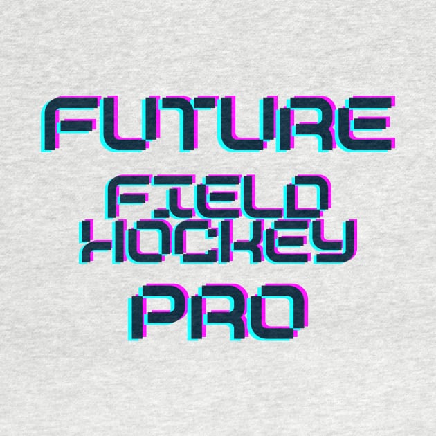 Future field hockey pro by RetroTSquad